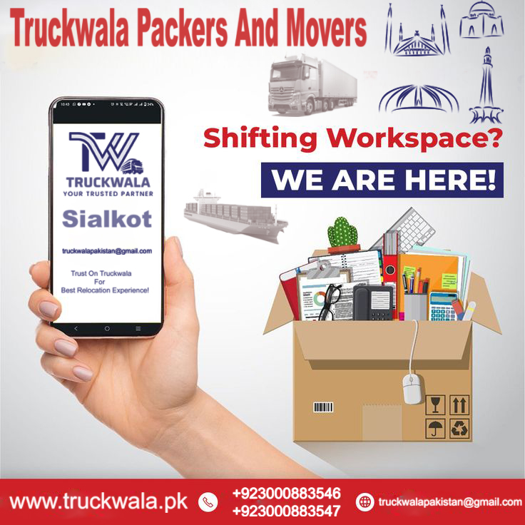 Best Packers and Movers Sialkot | Truckwala Movers And Packers